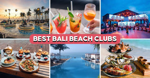 9 Best Beach Clubs In Bali For Cheap Cocktails And IG-Worthy Food With A View