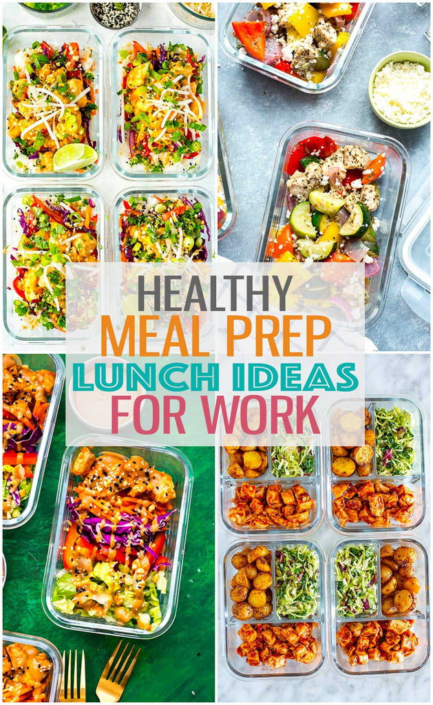 40+ Healthy Meal Prep Lunch Ideas for Work
